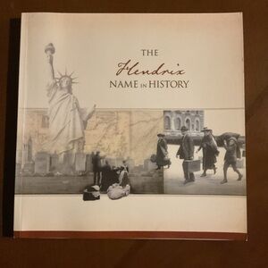 Our Name in History by Ancestry Hendrix